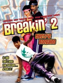 Breakin' 2